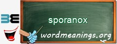 WordMeaning blackboard for sporanox